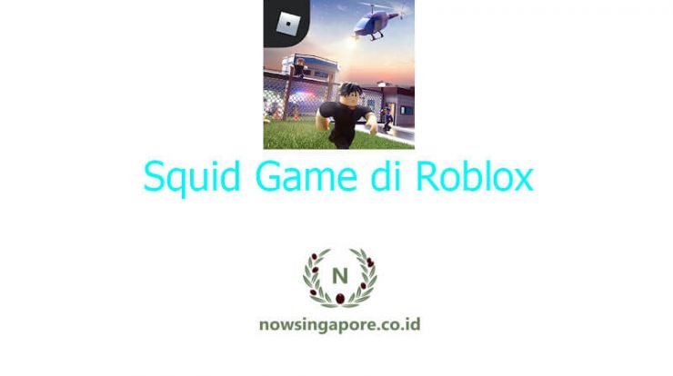 Cara Main Squid Game Di Roblox Ini Cara Main Yang Benar