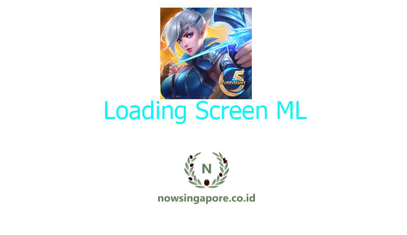 Cara Mengganti Loading Screen ML