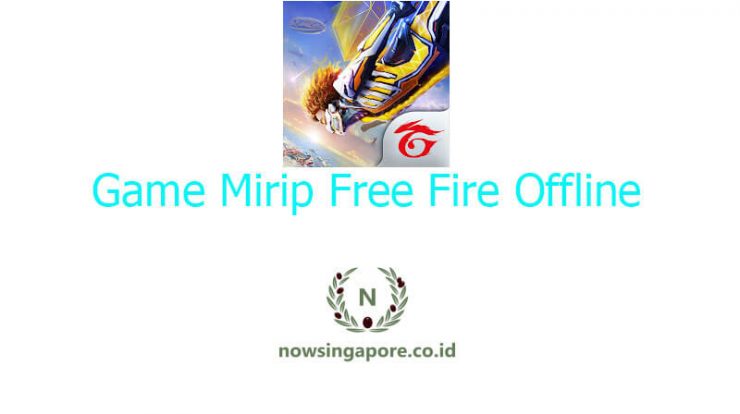 Game Mirip Free Fire Offline