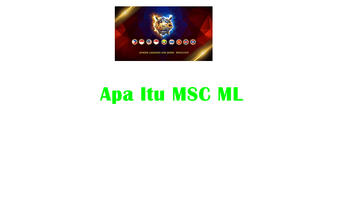 Apa Itu MSC ML