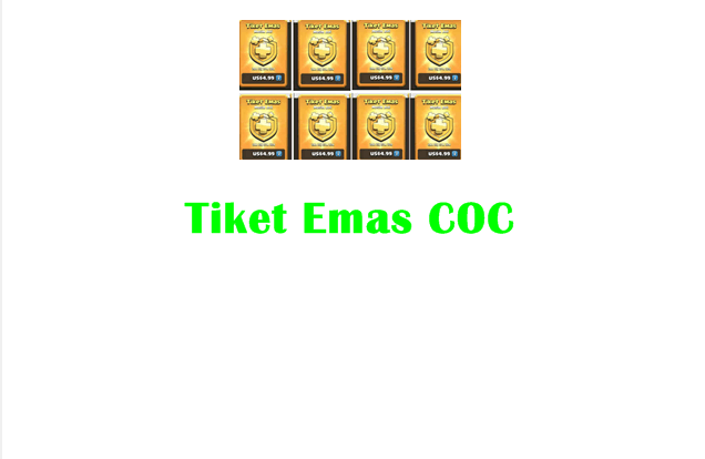 Cara Mendapatkan Tiket Emas COC